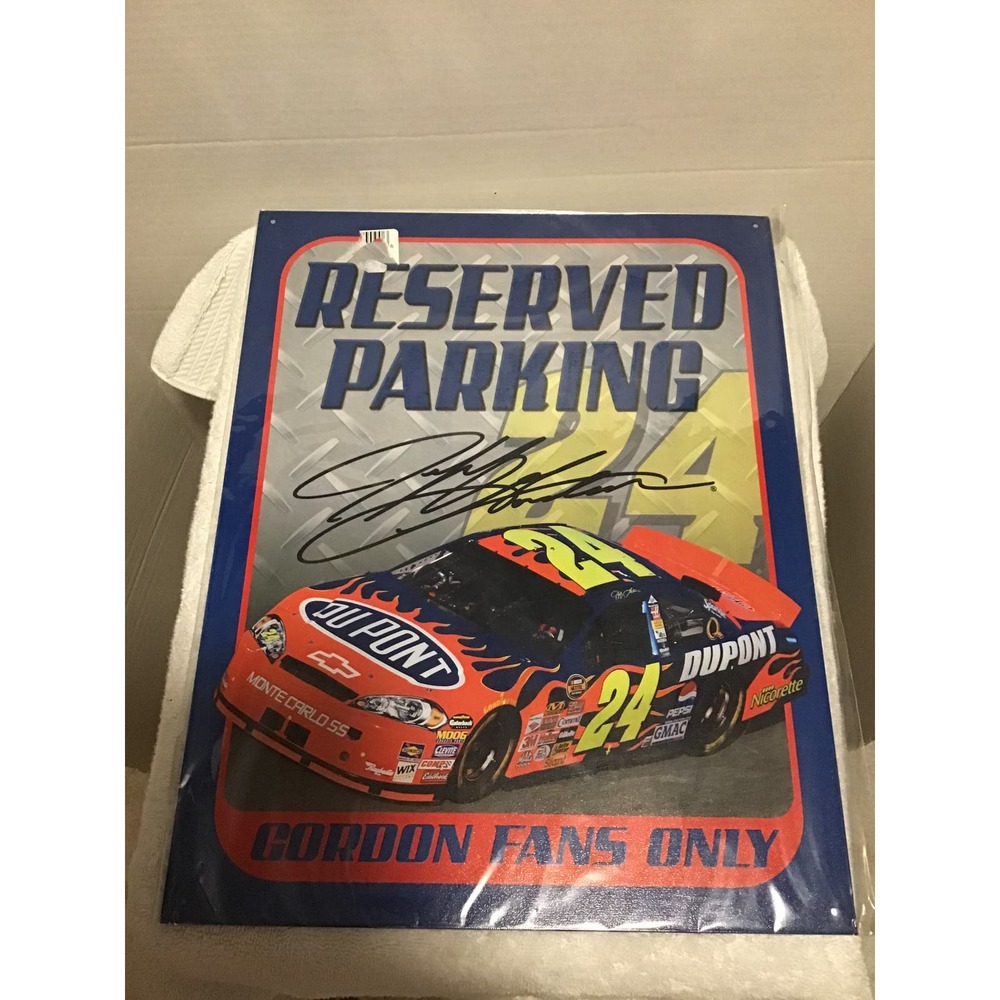 Jeff Gordon Reserved parking sign NEW NASCAR
